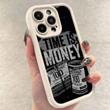 "Time is Money" Printed Soft Phone Case For iPhone