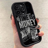 "Time is Money" Printed Soft Phone Case For iPhone